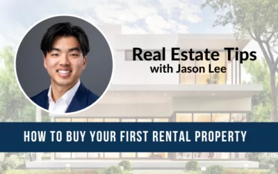 How to Buy Your First Rental Property
